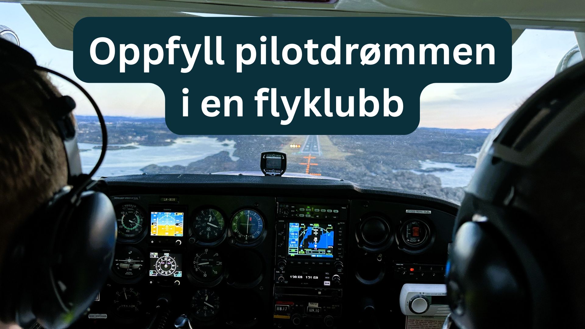 Drømmer du om å bli pilot? Start reisen i din lokale flyklubb!