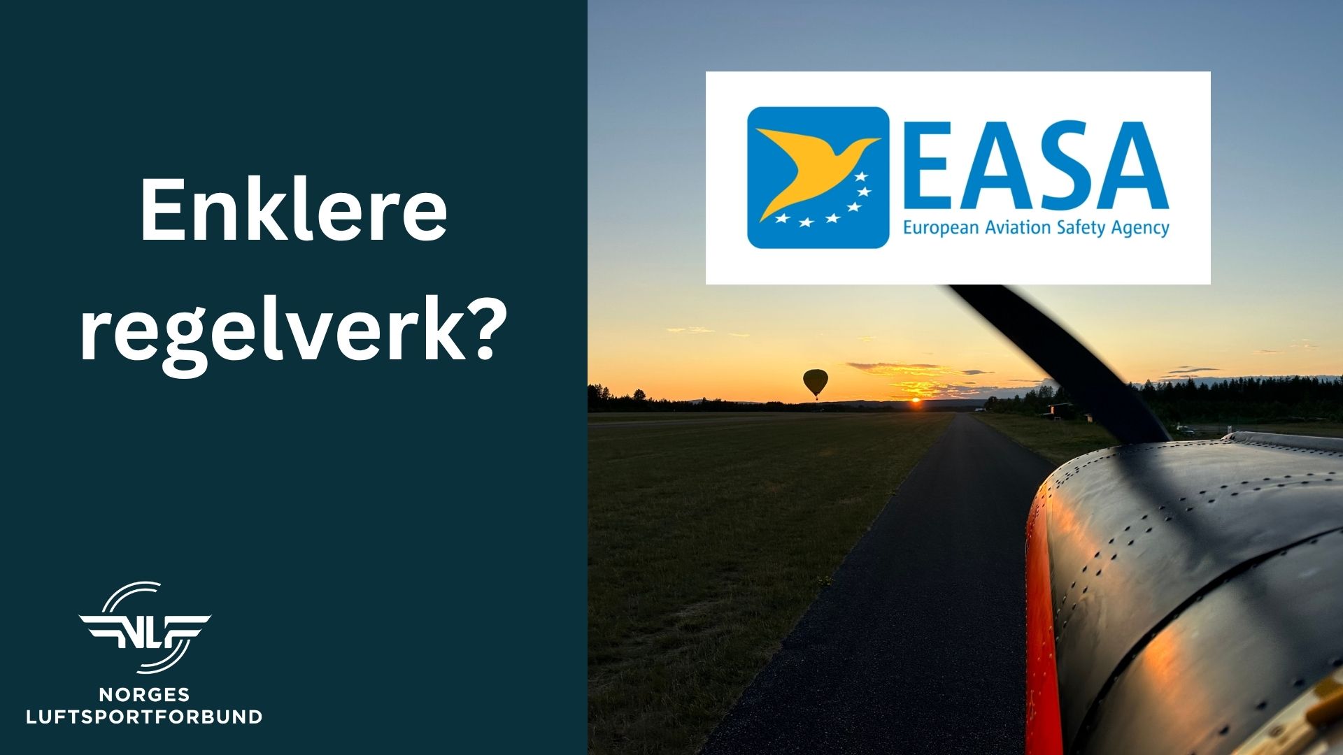 Vi vil ha deres innspill til forenkling av EASA-regelverket