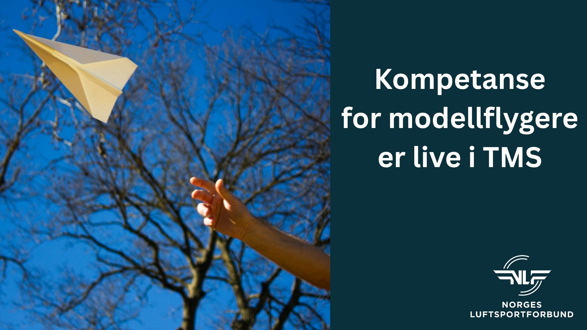 Papir er for papirfly - Vi er live med modellflykompetanser i TMS