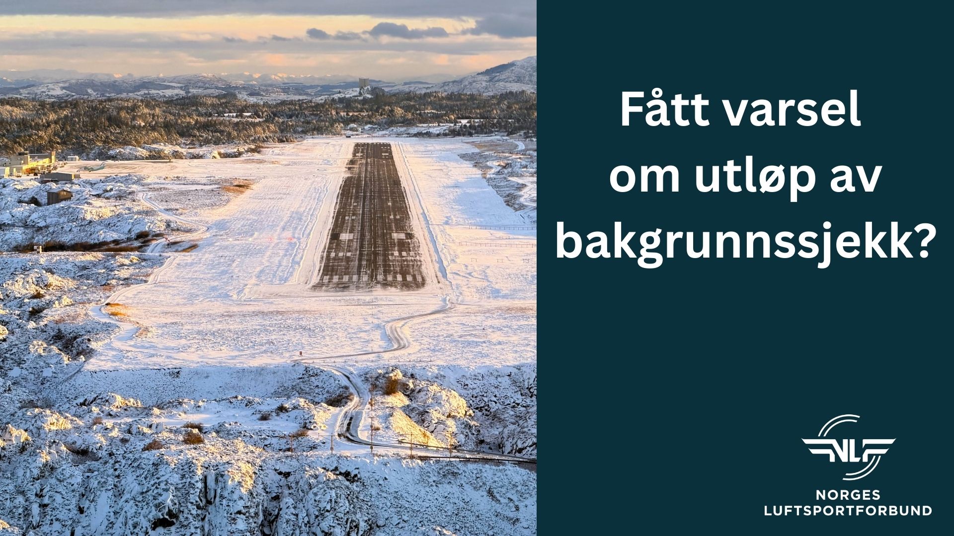 Har du fått varsel om utløp av bakgrunnssjekk? Klubbpiloter kan ignorere dette